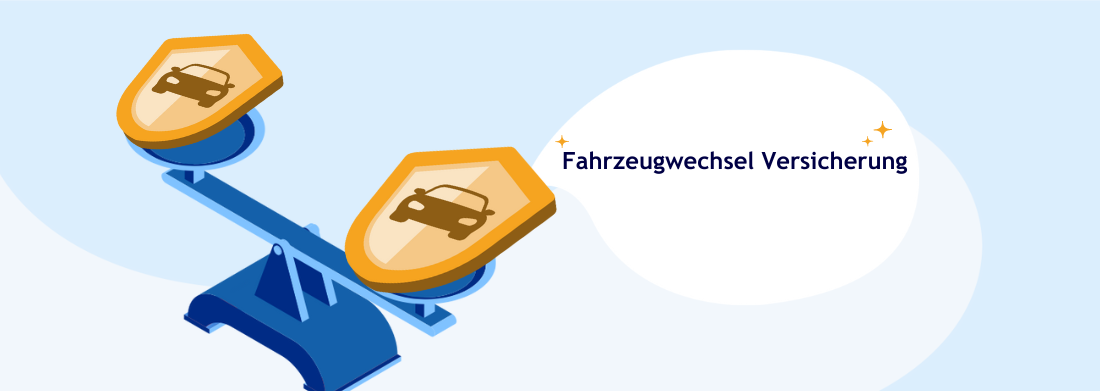 Schilder mit Autos und Aufschrift Fahrzeugwechsel Versicherung