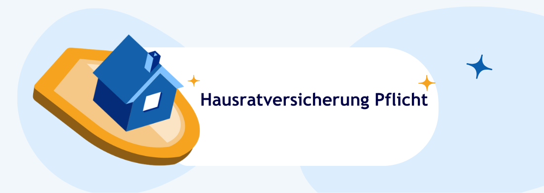 Haus und Schild für Hausratversicherung