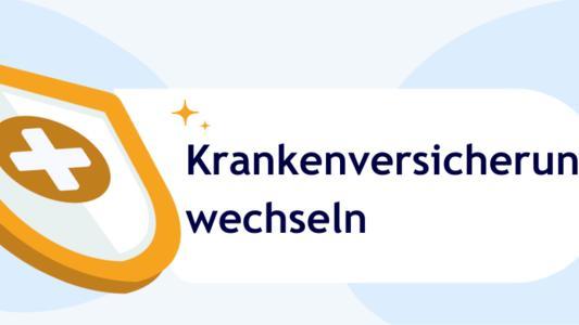 Gelbes Versicherungsschild und Aufschrift Krankenversicherung wechseln